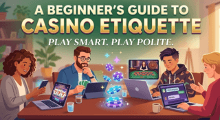 A Beginner's Guide to Casino Etiquette