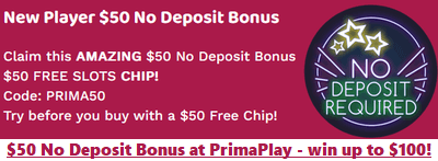 $50 free no deposit cash bonus at PrimaPlay